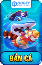 88Bet Bắn Cá