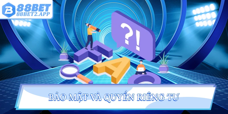 Bảo mật và quyền riêng tư