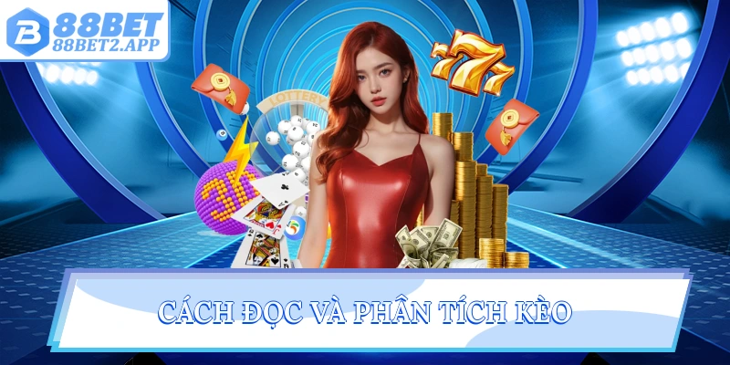 Cách đọc và phân tích kèo