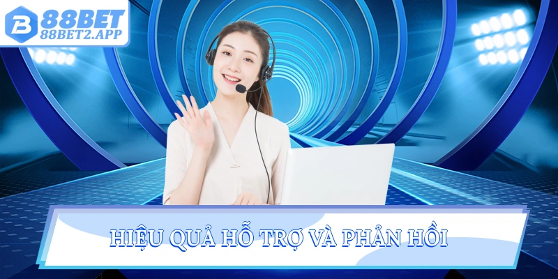 Hiệu quả hỗ trợ và phản hồi