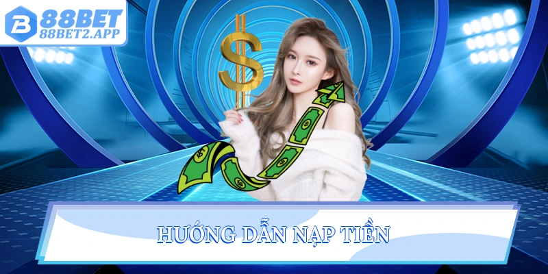 Hướng dẫn nạp tiền 