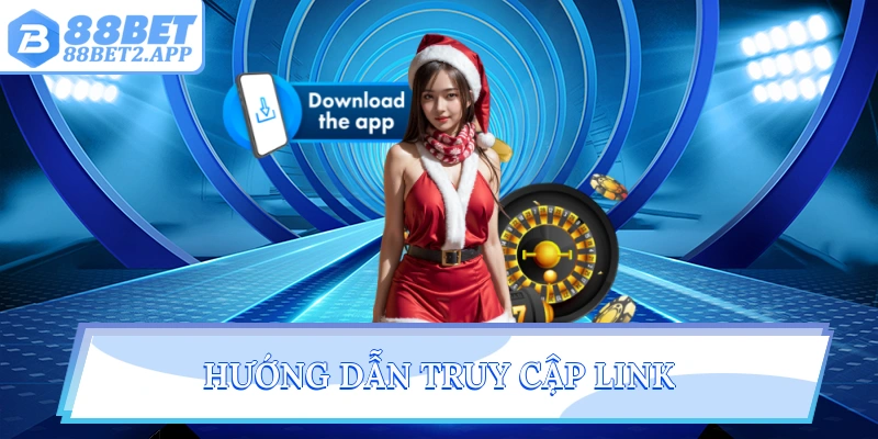 Hướng dẫn truy cập link
