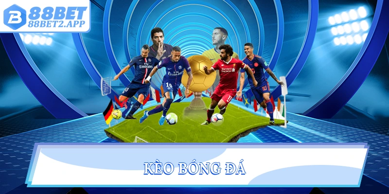 Kèo bóng đá