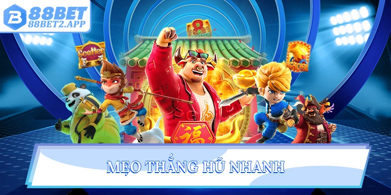 Mẹo thắng hũ nhanh