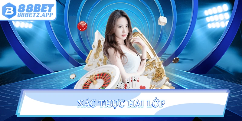 Xác thực hai lớp